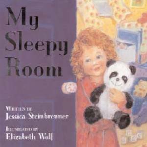 My Sleepy Room by Jessica Steinbrenner