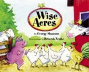 Wise Acres by George Shannon