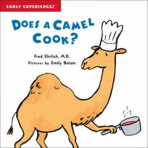 Does a Camel Cook? by Fred Ehrlich