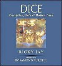 Dice Deception Fate And Rotten Luck