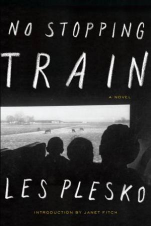 No Stopping Train by Les Plesko