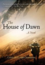 House of Dawn 1935 a Novel