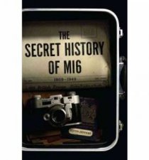 The Secret History of MI6