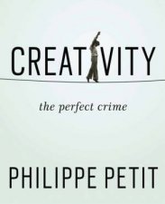 Creativity The Perfect Crime