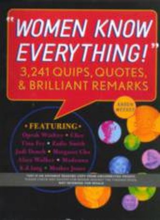 Women Know Everything by Karen Weekes