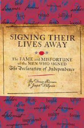 Signing Their Lives Away by Denise Keirnan