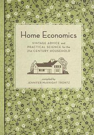 Home Economics by Jennifer Trontz-McKnight