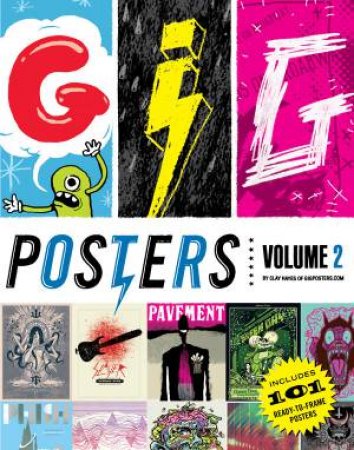 Gig Posters Volume II by Clay Hayes