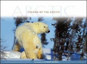 Visions of the Arctic by Florian Schulz