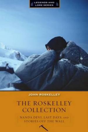 Roskelley Collection by John Roskelley