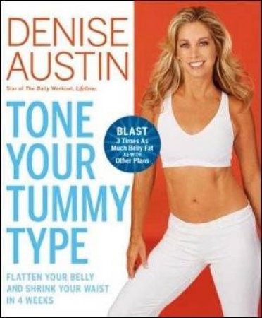 Tone Your Tummy Type by Denise Austin