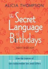 Secret Language of Birthdays Teen Ed