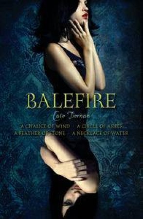 Balefire Omnibus by Cate Tiernan