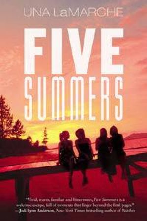 Five Summers by Una LaMarche