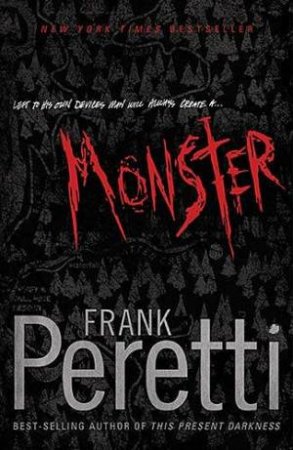 Monster by Frank Peretti 