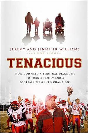 Tenacious by Jeremy Williams