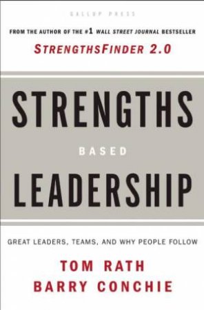 Strengths-Based Leadership by Barry Conchie