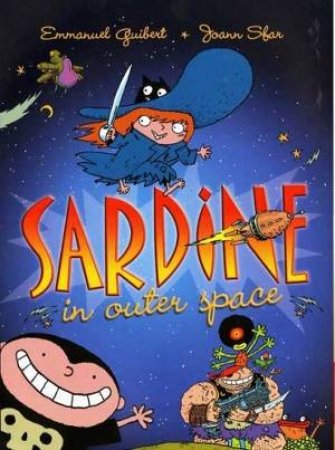 Sardine In Outer Space by Emmanuel Guibert