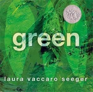 Green by Laura Vaccaro Seeger