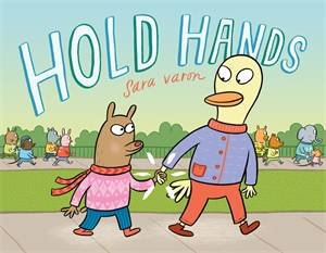 Hold Hands by Sara Varon