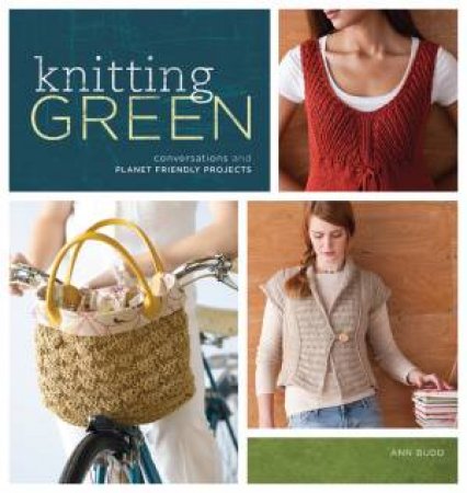 Knitting Green by ANN BUDD