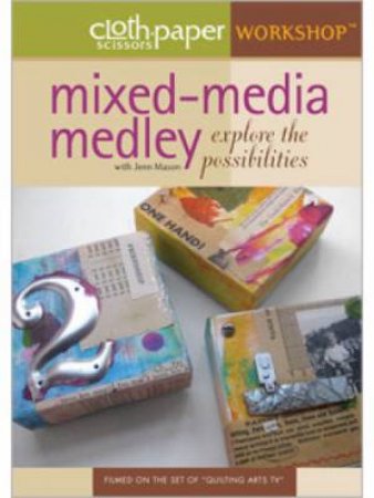 Mixed-Media Medley Explore the Possibilities (DVD) by JENN MASON