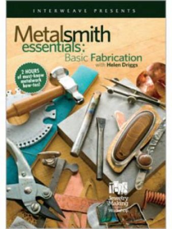 Basic Fabrication with Helen Driggs DVD by HELEN I. DRIGGS