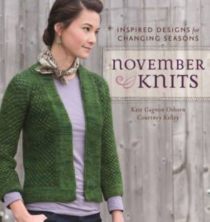 November Knits by KATE GAGNON OSBORN