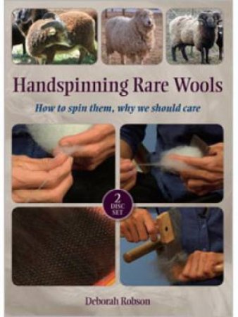 Handspinning Rare Wools (DVD) by DEBORAH ROBSON