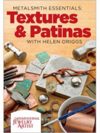 Textures and Patinas DVD by HELEN I. DRIGGS