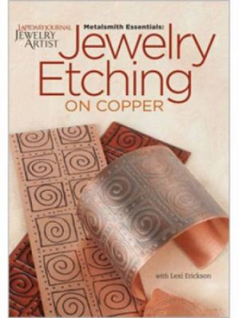 Jewellery Etching on Copper DVD by LEXI ERICKSON