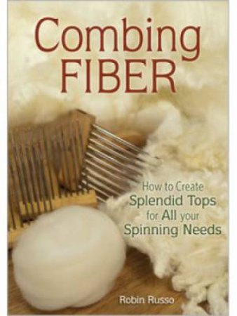 Combing Fiber DVD by ROBIN RUSSO