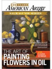 Painting Flowers in Oil with Claudia Seymour DVD