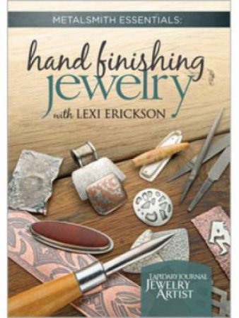 Hand Finishing jewellery by LEXI ERICKSON