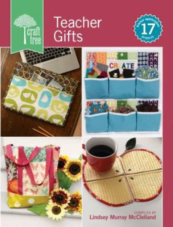 Craft Tree Teacher Gifts by LINDSEY MURRAY MCCLELLAN