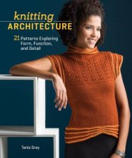 Knitting Architecture