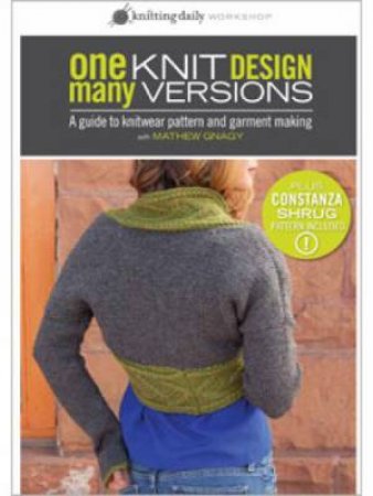 One Knit Design Many Versions DVD by MATHEW GNAGY