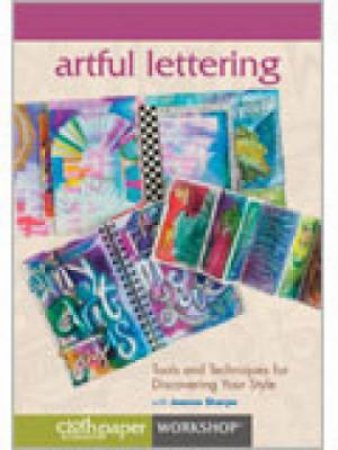 Artful Lettering Tools and Techniques for Discovering Your Style DVD by JOANNE SHARPE