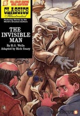 The Invisible Man by Rick Geary