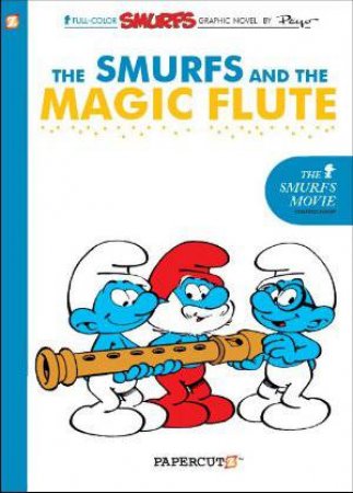 02 The Smurfs and the Magic Flute by Papercutz