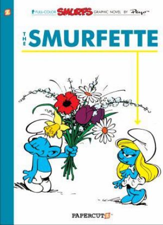 04 The Smurfette by Papercutz