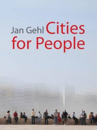 Cities for People by Jan Gehl