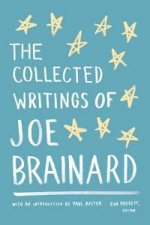 The Collected Writings of Joe Brainard