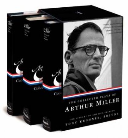 The Collected Plays of Arthur Miller (A Three-Volume Boxed Set) by Arthur Miller 