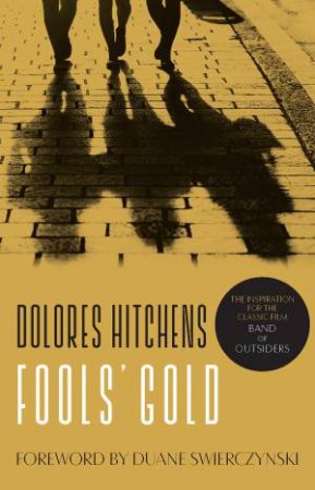 Fools' Gold by Dolores Hitchens