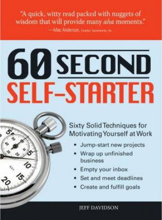 60 Second Self-Starter by Jeff Davidson