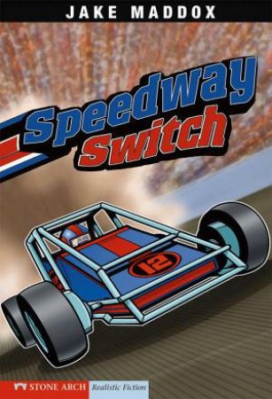 Speedway Switch by JAKE MADDOX