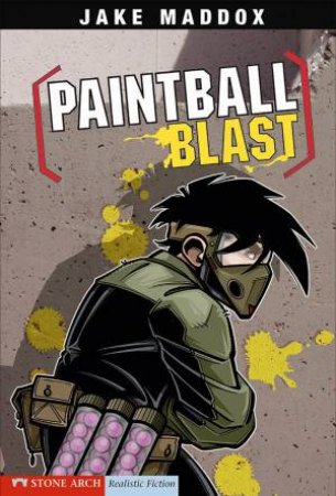 Paintball Blast by JAKE MADDOX