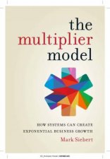 The Multiplier Model