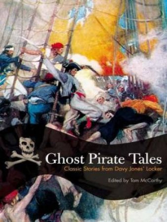 Ghost Pirate Tales by Tom McCarthy